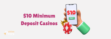 best 10 dollar deposit casino
